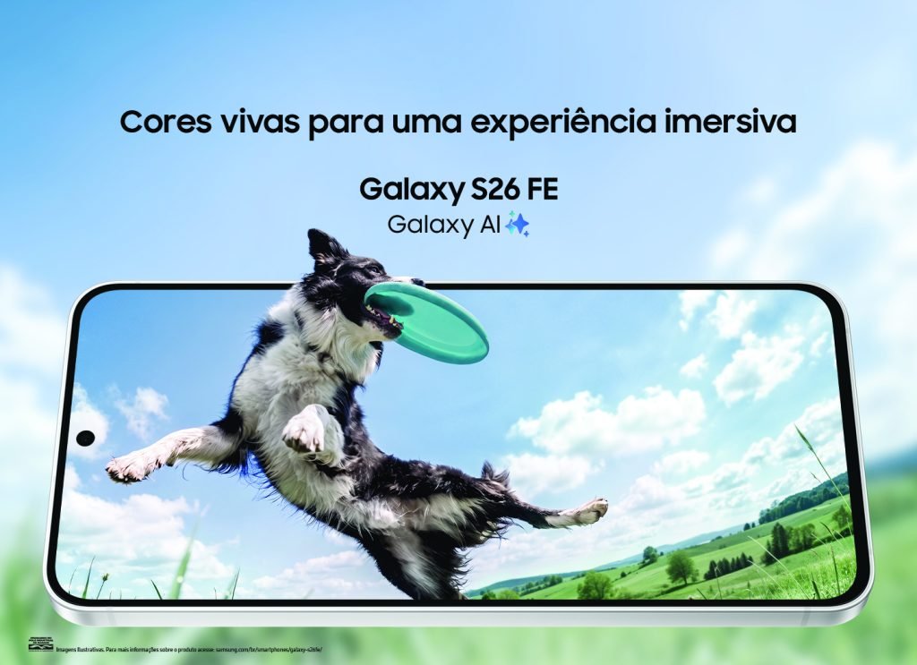 Galaxy S26 FE vale a pena? O que conferir antes de comprar